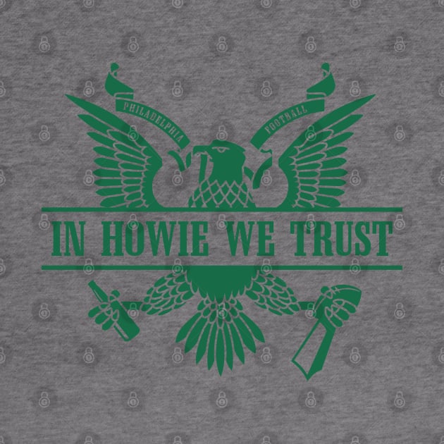 In Howie We Trust - White/Kelly by KFig21